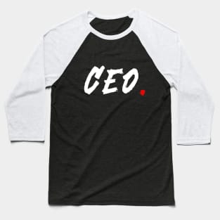 CEO. Baseball T-Shirt
